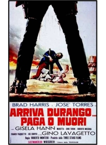 Durango Está Vindo, Pague Ou Morra