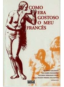 Como Era Gostoso o Meu Francês
