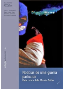 Notícias de uma Guerra Particular