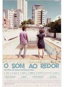Som ao Redor, O