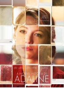 Incrível História de Adaline, A