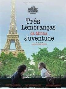 Três Lembranças da Minha Juventude