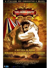 Orlando Orfei - O homen do circo vivo