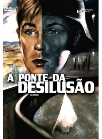 Ponte da Desilusão