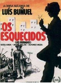 Esquecidos, Os