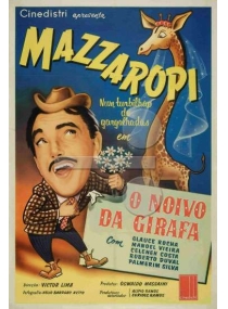 Mazaropi - O Noivo Da Girafa