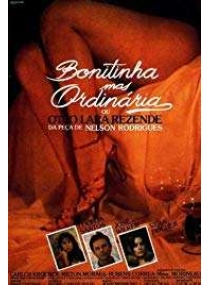 Bonitinha Mas Ordinária