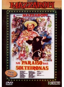 Mazaropi - No Paraiso Das Solteironas