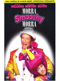 Morra, Smoochy, Morra