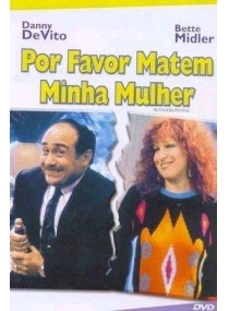 Por Favor, Matem Minha Mulher