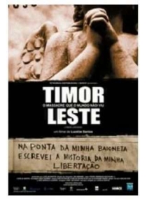 Timor Lorosae - O Massacre que o Mundo Não Viu (Timor Leste)