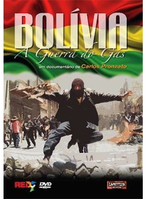 Bolivia, a Guerra do Gás 