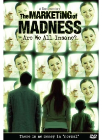 Marketing da Loucura: Somos Todos Insanos?