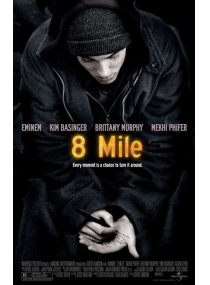8 Mile: Rua das Ilusões