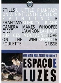 Norman McLaren Vol. 1: Espaço e Luzes