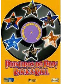 Pioneiros do Pop / Rock´n Roll
