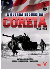 Coréia: A Guerra Esquecida - 1950/1953 (Duplo)