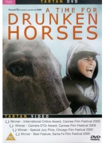A Time For Drunken Horses / Tempo de Cavalos Bêbados
