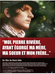 Eu, Pierre Rivière, que Degolei Minha Mãe, Minha Irmã e Meu Irmão...